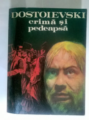 F. M. Dostoievski - Crima si pedeapsa foto