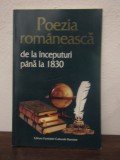 POEZIA ROMANEASCA DE LA INCEPUTURI PANA LA 1830