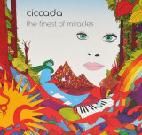 CICCADA - FINEST OF MIRACLES, 1998, CD, Rock