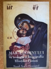 Teoclit Dionisiatul - Maica Domnului in teologia si imnografia Sfintilor Parinti foto