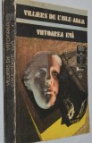 Viitoarea Eva - Villiers de L&#039; isle- Adam
