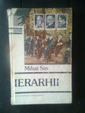 Mihai Sin - Ierarhii (Editura Fundatiei Culturale Romane, 1991)