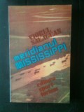 Viorel Salagean - Meridianul Mississippi (Editura Sport-Turism, 1985)