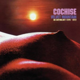 COCHISE - VELVET MOUNTAIN, ANTHOLOGY 1970-72, 2xCD, CD, Rock