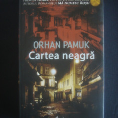 ORHAN PAMUK - CARTEA NEAGRA (2007)