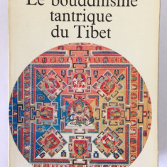 LE BOUDDHISME TANTRIQUE DU TIBET / JOHN BLOFELD