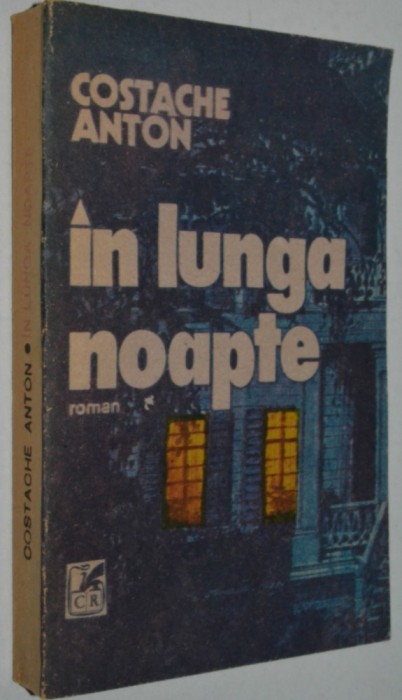 In lunga noapte - Costache Anton