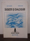 Sugestii si dialoguri - Ilie Cileaga, Elena Jiga