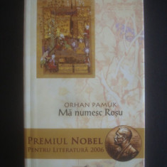 ORHAN PAMUK - MA NUMESC ROSU (2006)