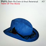 MIGHTY SAM McCLAIN &amp; KNUT REIERSRUD - TEARS OF THE WORLD, 2015, CD, Blues