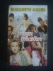 ELISABETH ADLER - IMAGINI TRECATOARE, Alta editura