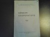 Ganduri cooperatiste - Ion Naum-Delavardar, Bucuresti, 1942, 109 pagini - Carte veche