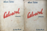 CALVARUL - Alexei Tolstoi (2 volume)