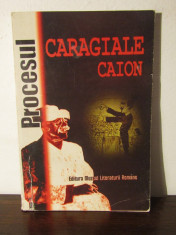 PROCESUL CARAGIALE CAION foto