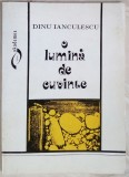 Cumpara ieftin DINU IANCULESCU - LUMINA DE CUVINTE(VERSURI ed princeps 1994/dedicatie-autograf)