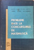 PROBLEME DATE LA CONCURSURILE DE MATEMATICA - T. Roman, O. Sacter