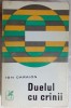 ION CARAION-DUELUL CU CRINII,1972:Dimov/Mazilescu/Robescu/Stelaru/Voronca/Celan+