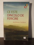 Ce este dincolo de fericire-Anthony Seldon, 2017