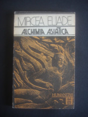 MIRCEA ELIADE - ALCHIMIA ASIATICA foto