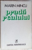 Cumpara ieftin MARIN MINCU - PRADA REALULUI (VERSURI, ed. princeps 1980/desen SORIN DUMITRESCU)