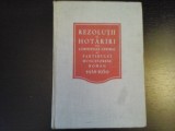 Rezolutii si Hotarari ale CC al PMR - Ed. Partidului Muncitoresc R, 1951, 311 p