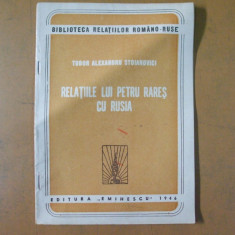 Relatiile lui Petru Rares cu Rusia T. Stoianovici 1946 editura Eminescu 200