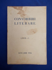 CONVORBIRI LITERARE * LXVII -1 / IANUARIE 1934 (FRAGMENTE PE CULMILE DISPERARII) foto