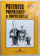 QUINO - PREPOTENTES E IMPOTENTES (ALBUM GRAFICA UMORISTICA) [BUENOS AIRES, 2006] foto