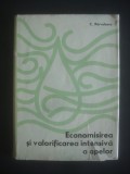 C. PARVULESCU - ECONOMISIREA SI VALORIFICAREA INTENSIVA A APELOR, Alta editura