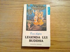 Eseu despre LEGENDA LUI BUDDHA - Emile Senart - Institutul European, 1993