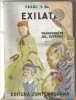 Exilata - Pearl S. Buck, 1943, Editura Contemporana, Traducere Jul. Giurgea, Roman, Carte Veche