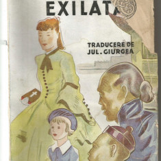 5A(xx) "EXILATA", Pearl S. Buck, 1943. Roman. Traducere de Jul. Giurgea