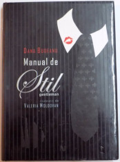 MANUAL DE STIL , GENTLEMAN de DANA BUDEANU , ILUSTRATII de VALERIA MOLDOVAN , 2008 foto