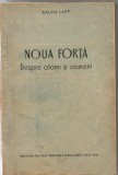 5A(xx) Ralph Lapp - Noua Forta. Despre Atomi Si Oameni