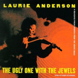 LAURIE ANDERSON - THE UGLY ONE WITH THE JEWELS, 1995, CD, Rock