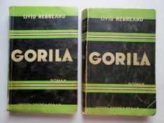Carte veche, 1941: Liviu Rebreanua &amp;quot; Gorila &amp;quot; volumul 1 si 2 foto