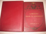 7417-Partitura veche opera muzicala Lortzing-Tar si Tamplar-Claviatura cu text.