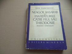 DAN ZAMFIRESCU - NEAGOE BASARAB ?I INVA?ATURILE CATRE FIUL SAU THEODOSIE foto