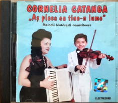 Cornelia Catanga - As Pleca Cu Tine-n Lume (1 CD) foto