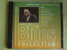 MEMPHIS SLIM - Beer Drinkin&amp;#039; Woman - The Blues Collection - C D Original ca NOU foto