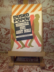 Dusko Popov - Memoriile unui agent dublu &amp;quot;A2705&amp;quot; foto