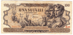 Bancnota 100 lei 5 decembrie 1947 VF foto