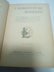 L&amp;#039; AGRICULTURE MODERNE - V. SEBASTIAN - Larousse Paris 1909 ( agricultura) foto