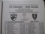 Dinamo Bucuresti - Zilina (4 august 2004 / foaie de joc)