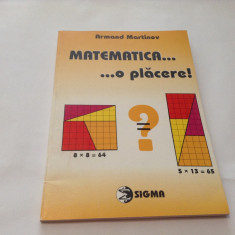 Matematica.... o placere - Armand Martinov,RM1 foto