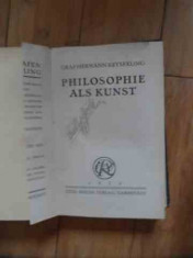 Philosophie Als Kunst - Graf Hermann Keyserling ,537691 foto