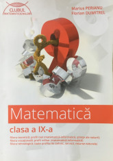 CLUBUL MATEMATICIENILOR - MATEMATICA CLASA A IX-A - Perianu, Dumitrel foto