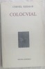 CORNEL REGMAN: COLOCVIAL/1976:Blecher/Caraion/Doinas/Boeriu/Paunescu/Malancioiu+