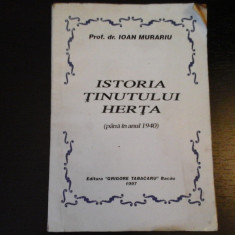 Istoria Tinutului Herta - Ioan Murariu, Ed. Grigore Tabacaru, 1997, 154 pag