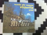 TARAFUL DIN COMUNA VARFURILE VIRFURILE Arad disc vinyl lp muzica populara VG+, Electrecord